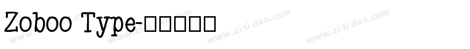 Zoboo Type字体转换